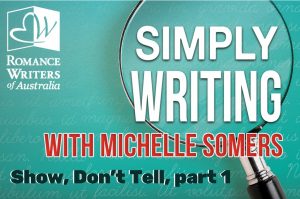SIMPLY WRITING - Show, Don't Tell part 1