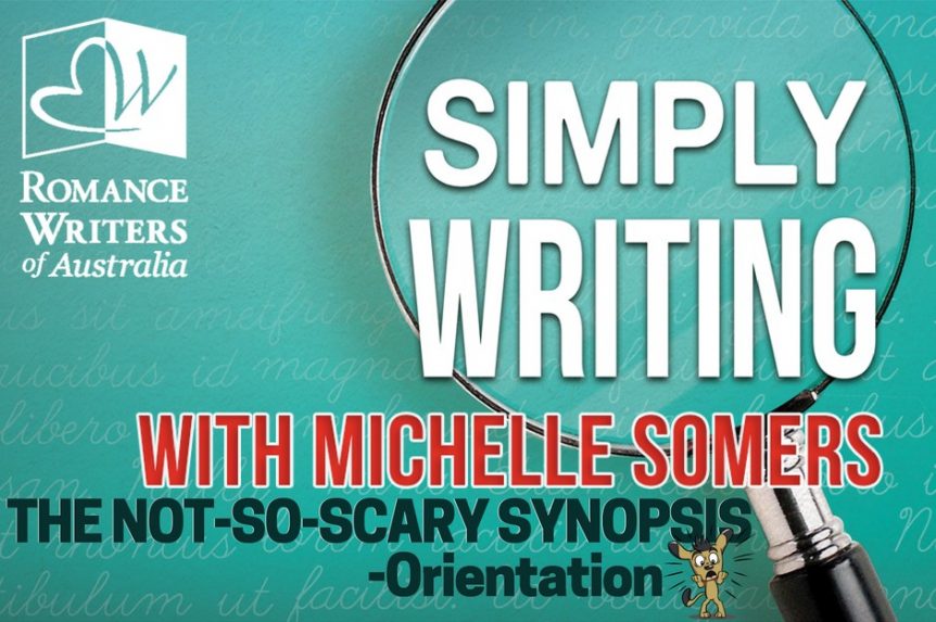 SIMPLY WRITING - The Not-So-Scary Synopsis - Orientation